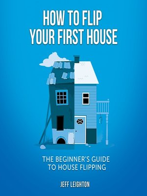 cover image of How to Flip Your First House